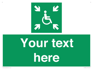 Custom sign safe condition evacuation temporary refuge